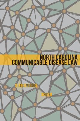 North Carolina Communicable Disease Law Cover Image