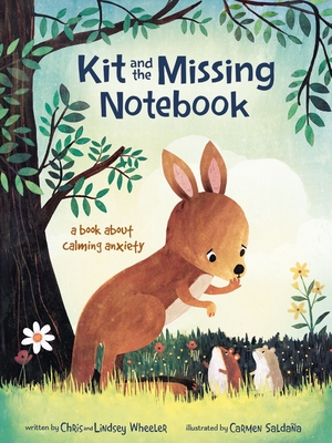 Kit and the Missing Notebook: A Book about Calming Anxiety Cover Image