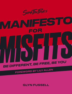 Cover for Sink the Pink's Manifesto for Misfits