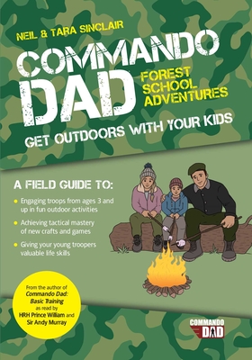 Commando Dad: Get Outdoors with Your Kids Cover Image