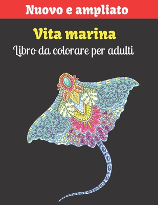 Vita marina Libro da colorare per adulti: Libri da colorare sull