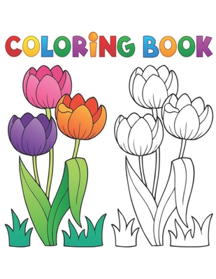coloring book: 50 things BIG & JUMBO Coloring Book: 50 Coloring Pages!!,  Easy, LARGE, GIANT Simple Picture Coloring Books for Toddler (Paperback)