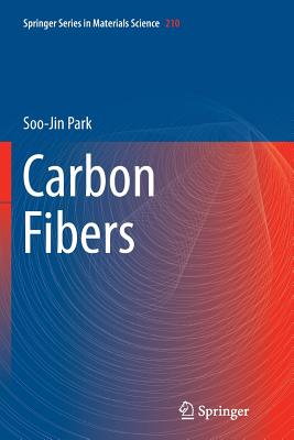 Carbon Fibers By Soo-Jin Park Cover Image