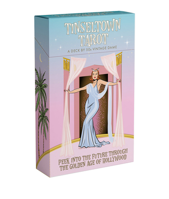 Tinseltown Tarot: A Look into Your Future Through the Golden Age of Hollywood By 50s Vintage Dame (Illustrator) Cover Image