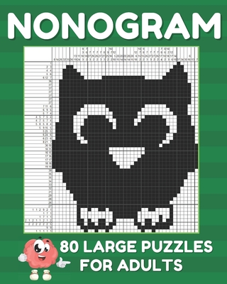 Nonogram Puzzle Books For Adults: Large Griddlers Logic Puzzles - Picross Puzzle Book By Suphiss Publications Cover Image