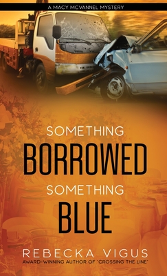 Cover for Something Borrowed, Something Blue