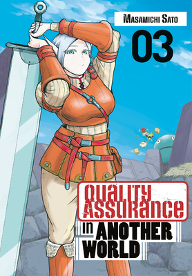 Quality Assurance in Another World 3 By Masamichi Sato Cover Image