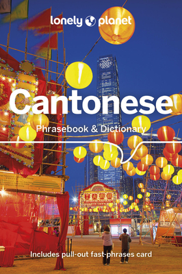Lonely Planet Cantonese Phrasebook & Dictionary 8 By Chiu-yee Cheung, Tao Li Cover Image