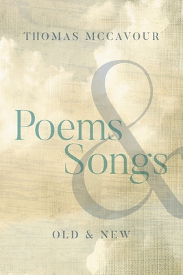 Poems & Songs: Old & New Cover Image
