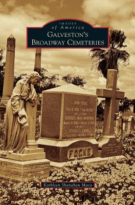 Galveston's Broadway Cemeteries Cover Image