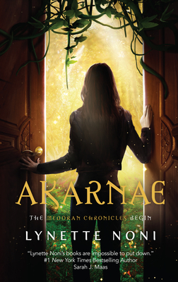 Akarnae (The Medoran Chronicles  #1) By Lynette Noni Cover Image