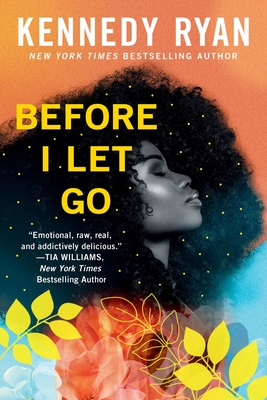 Before I Let Go (Skyland) By Kennedy Ryan Cover Image