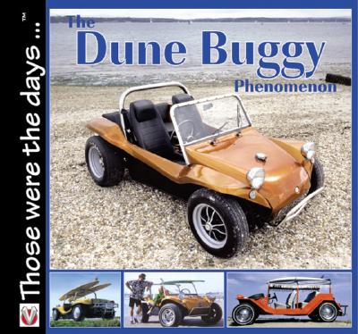 The Dune Buggy Phenomenon Veloce Those Were the Days Series Paperback Gramercy Books