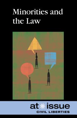Minorities and the Law (At Issue) By Noël Merino (Editor) Cover Image
