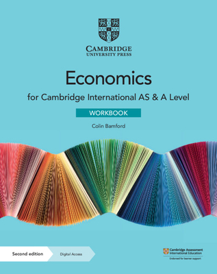 Cambridge International as & a Level Economics Workbook with Digital Access (2 Years) [With eBook]