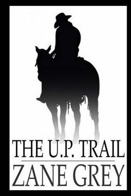 The U.P. Trail