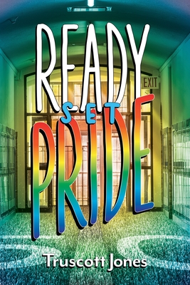 Ready...Set...Pride! Cover Image