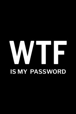 WTF is My Password Cover Image