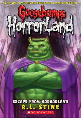 Escape From HorrorLand (Goosebumps HorrorLand #11) By R. L. Stine Cover Image