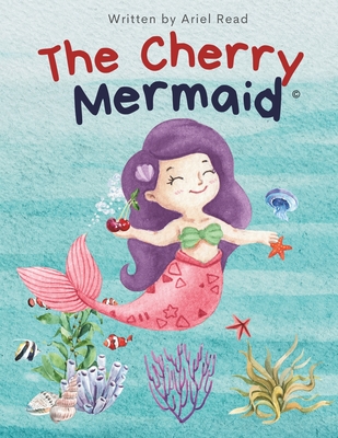 The Cherry Mermaid Cover Image