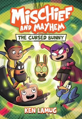 Mischief and Mayhem #2: The Cursed Bunny By Ken Lamug, Ken Lamug (Illustrator) Cover Image