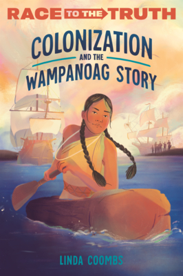 Colonization and the Wampanoag Story (Race to the Truth)