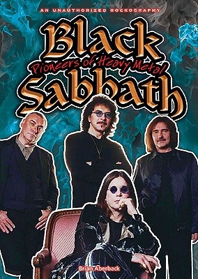 Black Sabbath: Pioneers of Heavy Metal (Rebels of Rock) Cover Image