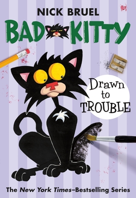 Cover for Bad Kitty Drawn to Trouble