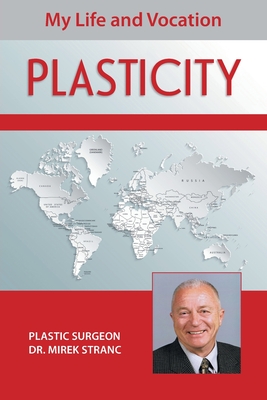 Plasticity: My Life and Vocation Cover Image
