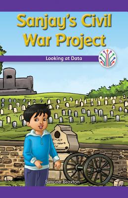 Sanjay's Civil War Project: Looking at Data (Computer Science for the Real World) Cover Image