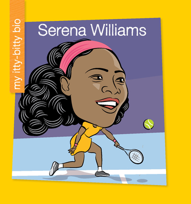 Serena Williams By Katlin Sarantou, Jeff Bane (Illustrator) Cover Image