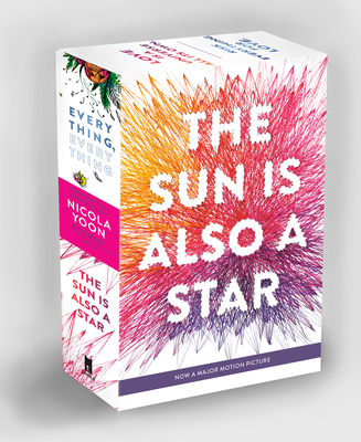 Everything, Everything and The Sun Is Also a Star Paperback Boxed Set By Nicola Yoon Cover Image