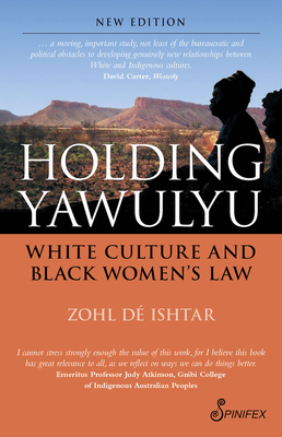 Holding Yawulyu: White Culture and Black Women's Law Cover Image