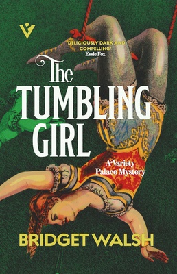 The Tumbling Girl (Variety Palace Mysteries #1)
