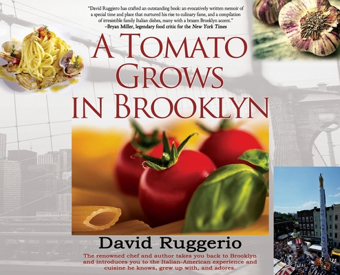 A Tomato Grows in Brooklyn By David Ruggerio Cover Image