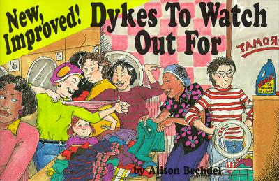 New, Improved! Dykes to Watch Out for: Cartoons Cover Image