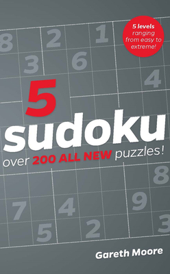 Sudoku 5 By Dr. Gareth Moore Cover Image