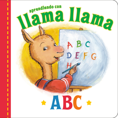 Llama Llama ABC (Spanish Edition) By Anna Dewdney, JT Morrow (Illustrator), Claudia Hoepelman (Translated by) Cover Image