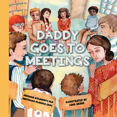 Daddy Goes to Meetings Cover Image