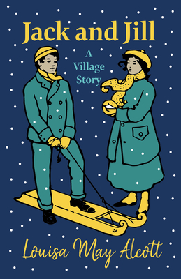 Jack and Jill - A Village Story Cover Image