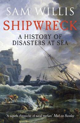 Shipwreck: A History of Disasters at Sea Cover Image