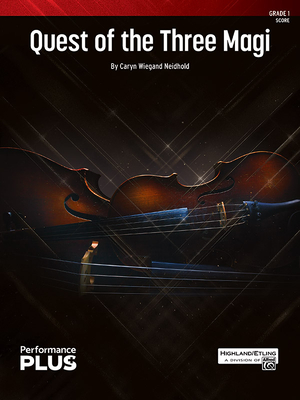 Quest of the Three Magi: Conductor Score (Highland/Etling String Orchestra - Performanceplus+)