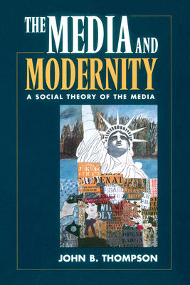 Cover for The Media and Modernity