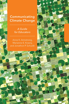 Communicating Climate Change: A Guide for Educators Cover Image