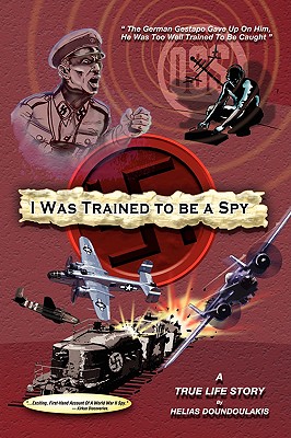 I Was Trained to Be a Spy Cover