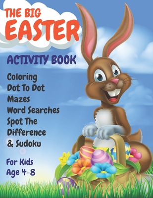 Easter Coloring, I Spy, Tracing & Scissor Skills Activity Book Age 3-5: Hop  Along With The Easter Bunny - Toddler Puzzle Book For 3, 4 or 5 Year Old G  (Paperback)