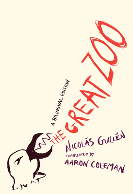 The Great Zoo: A Bilingual Edition (Phoenix Poets)