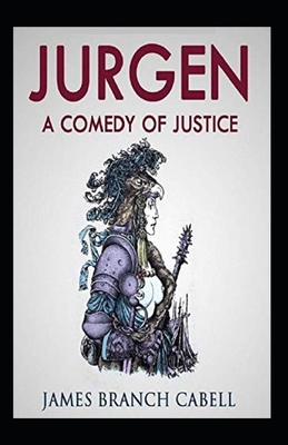 Jurgen: A Comedy of Justice Illustrated Cover Image
