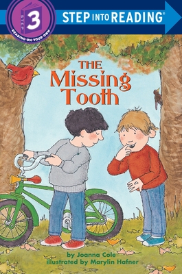 The Missing Tooth (Step into Reading) By Joanna Cole Cover Image