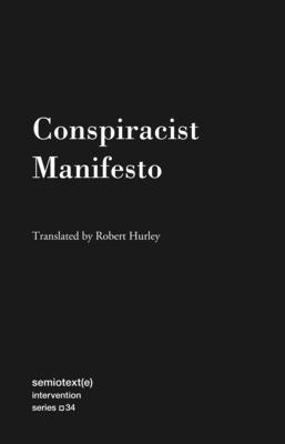 Conspiracist Manifesto By Anonymous, Robert Hurley (Translated by) Cover Image